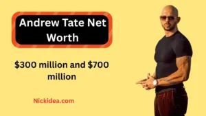 Andrew Tate Net Worth