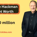 Gene Hackman Net Worth