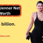 Kylie Jenner Net Worth