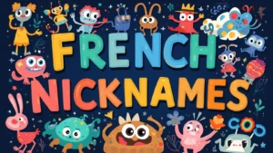 French Nicknames
